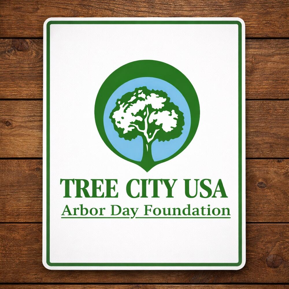 Tree City USA Sign Arbor Day Forest Park Woods Outdoors Road Street Sign Marker